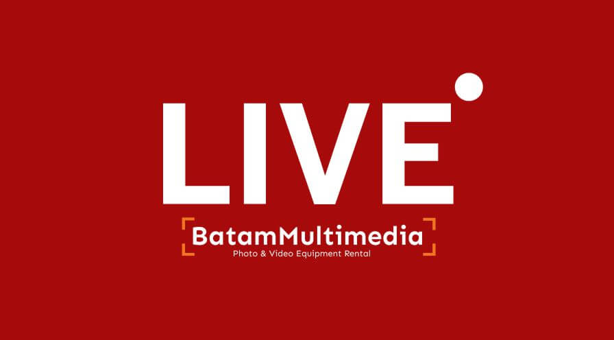 Batam Live Streaming
