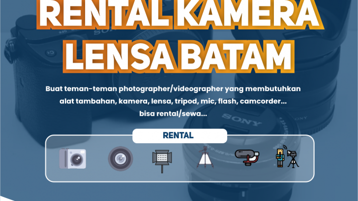 Sewa Rental Lensa Kamera di Batam, Kepulauan Riau